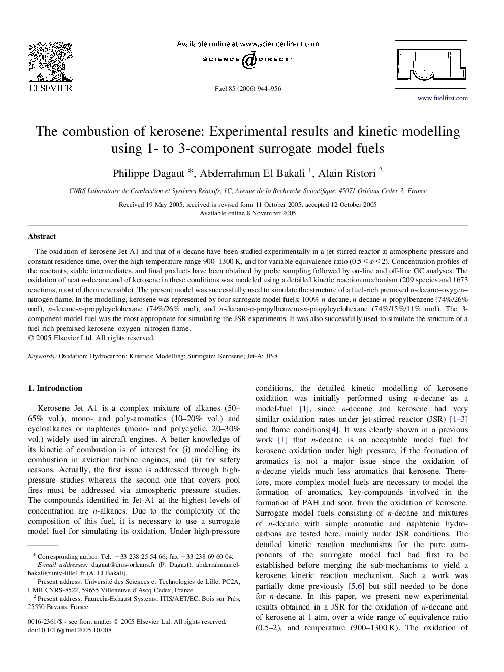 The combustion of kerosene: Experimental results and kinetic modelling using 1- to 3-component surrogate model fuels