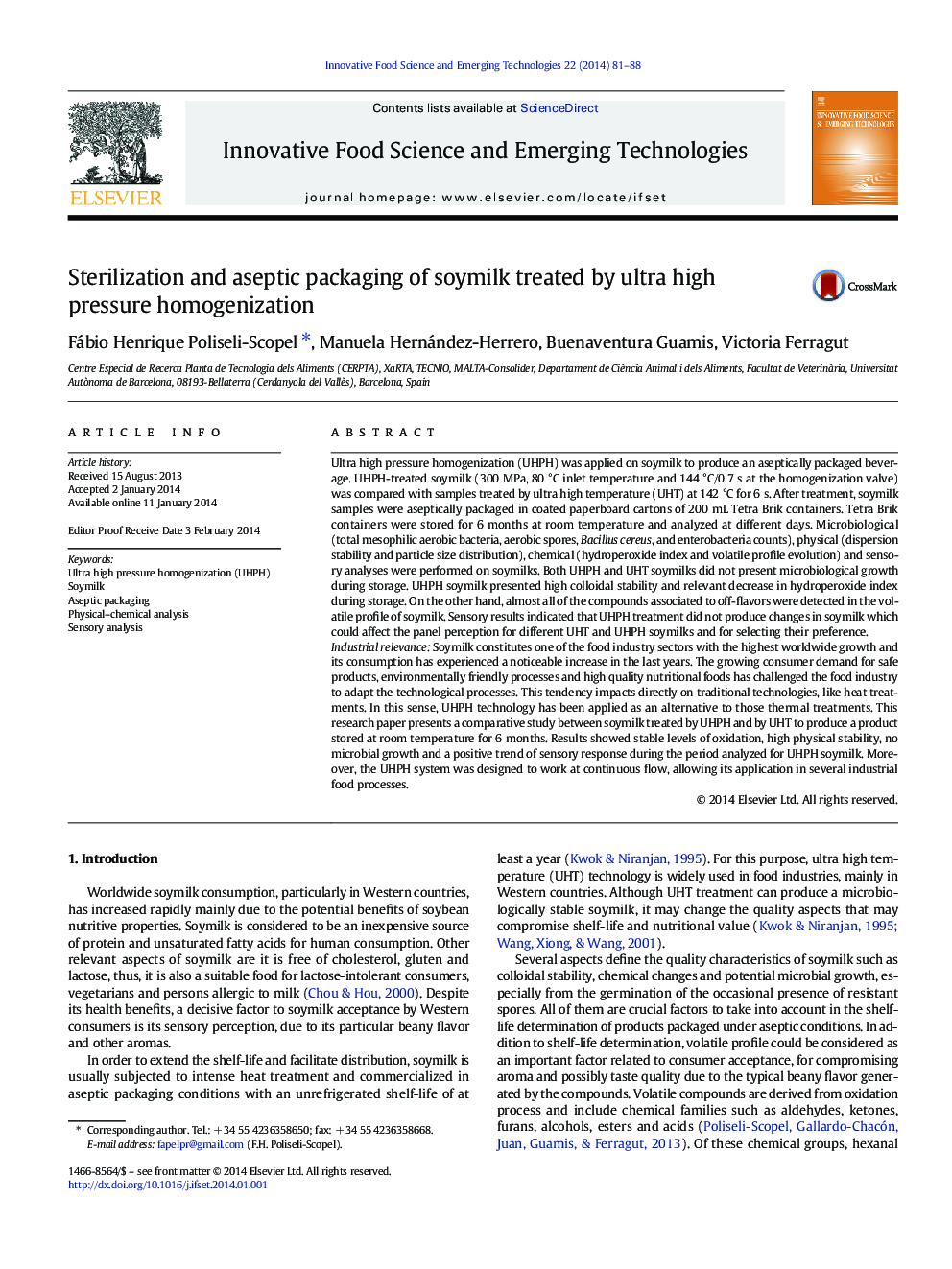 Sterilization and aseptic packaging of soymilk treated by ultra high pressure homogenization