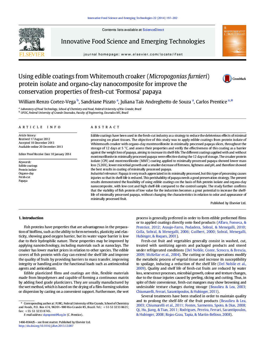 Using edible coatings from Whitemouth croaker (Micropogonias furnieri) protein isolate and organo-clay nanocomposite for improve the conservation properties of fresh-cut ‘Formosa’ papaya