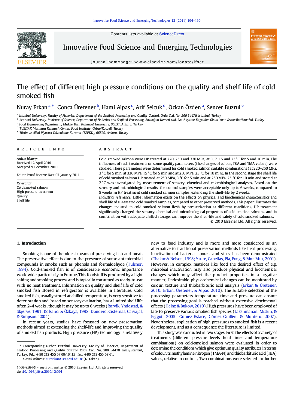 The effect of different high pressure conditions on the quality and shelf life of cold smoked fish