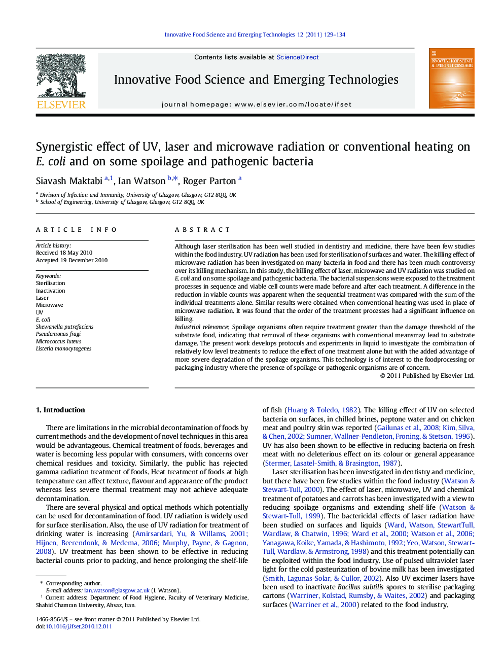 Synergistic effect of UV, laser and microwave radiation or conventional heating on E. coli and on some spoilage and pathogenic bacteria