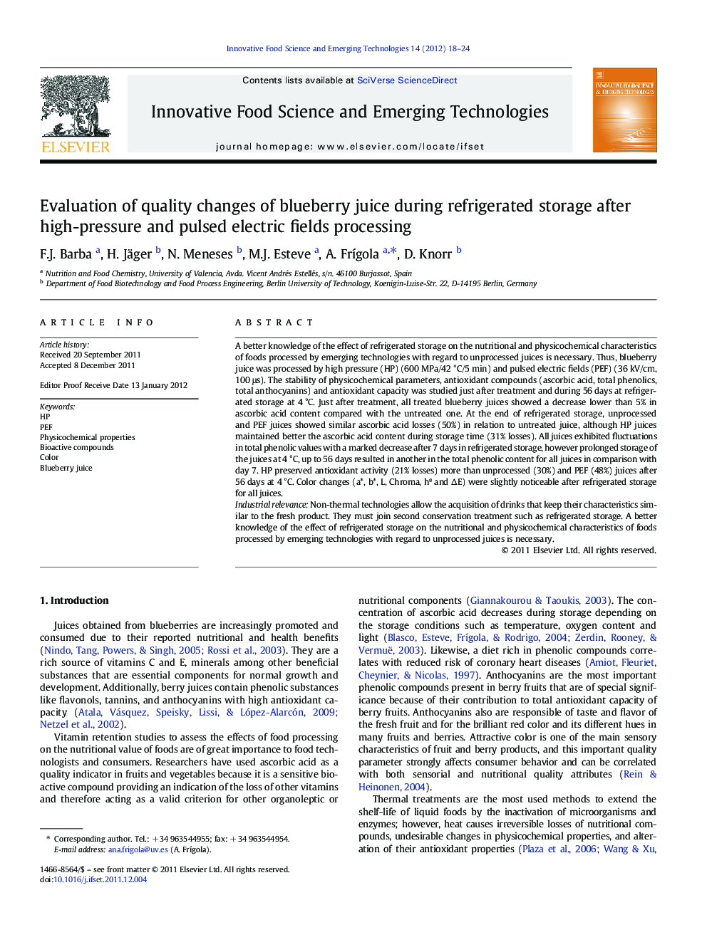 Evaluation of quality changes of blueberry juice during refrigerated storage after high-pressure and pulsed electric fields processing