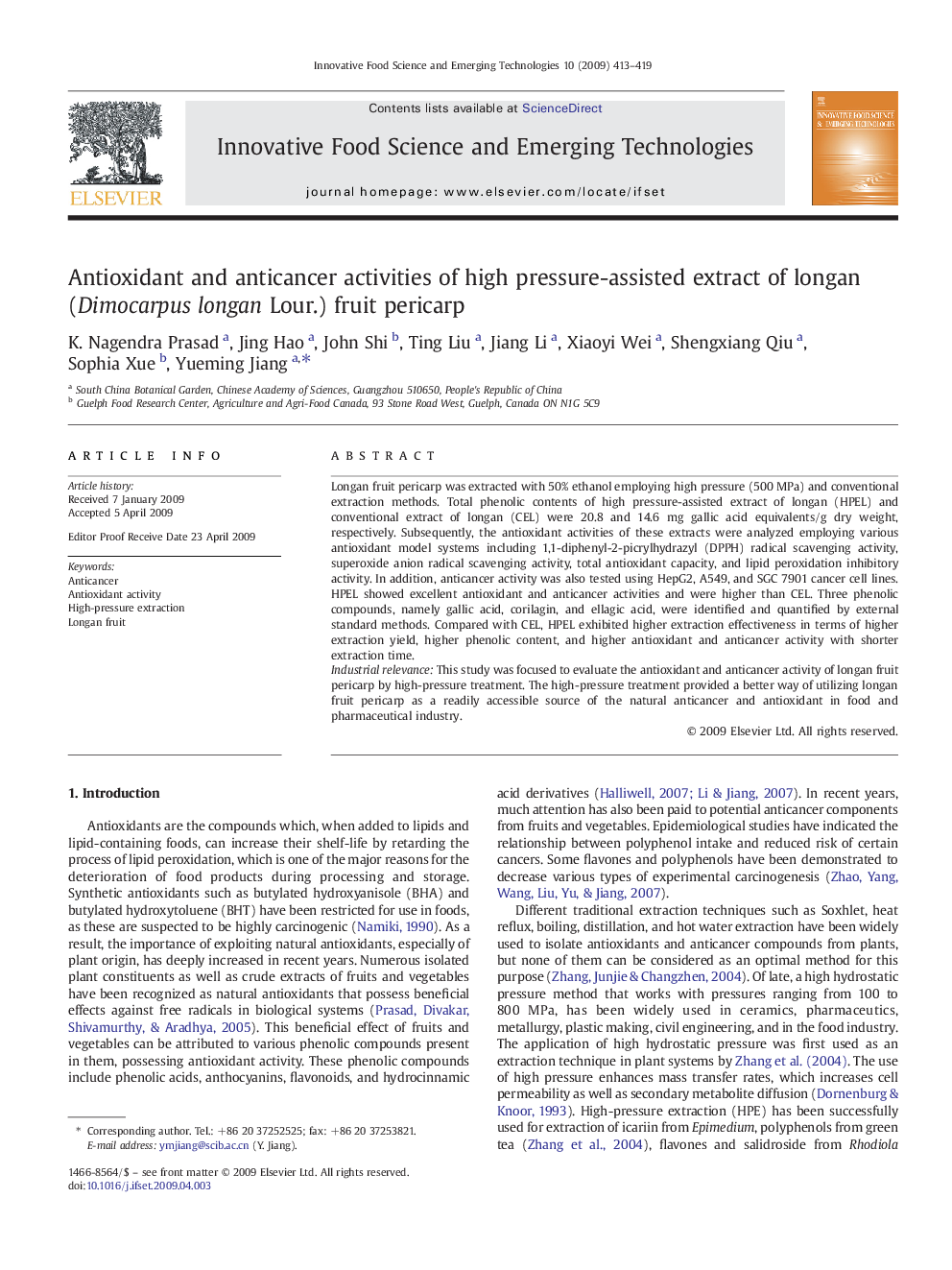 Antioxidant and anticancer activities of high pressure-assisted extract of longan (Dimocarpus longan Lour.) fruit pericarp