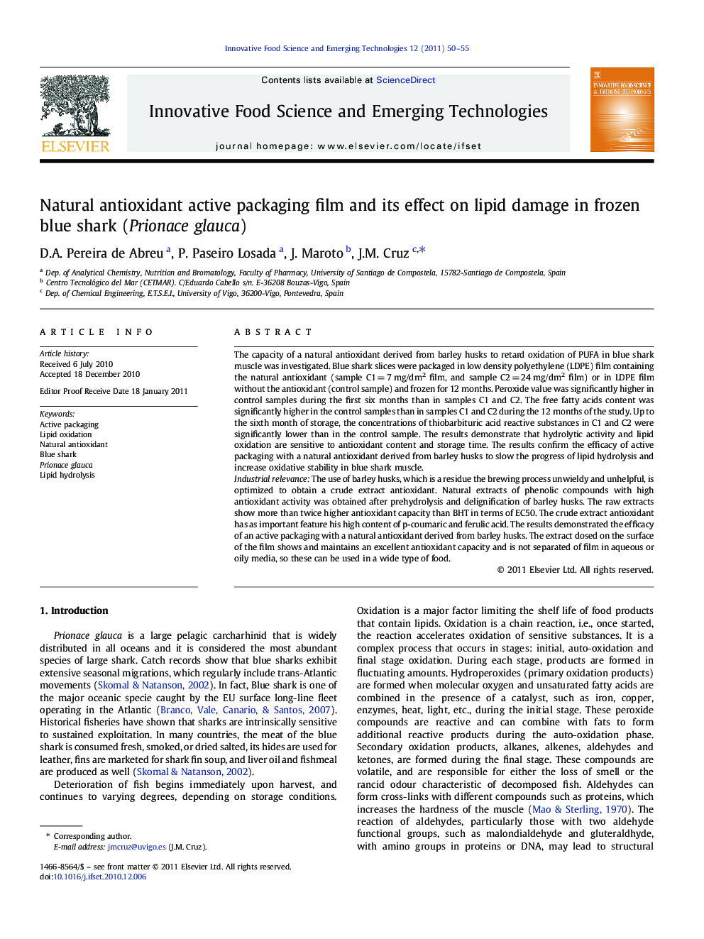 Natural antioxidant active packaging film and its effect on lipid damage in frozen blue shark (Prionace glauca)