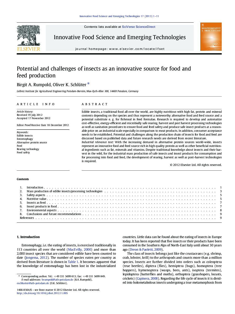 Potential and challenges of insects as an innovative source for food and feed production