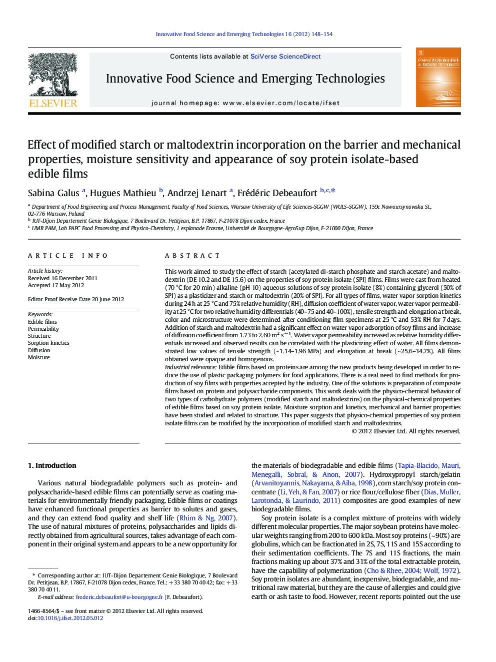 Effect of modified starch or maltodextrin incorporation on the barrier and mechanical properties, moisture sensitivity and appearance of soy protein isolate-based edible films