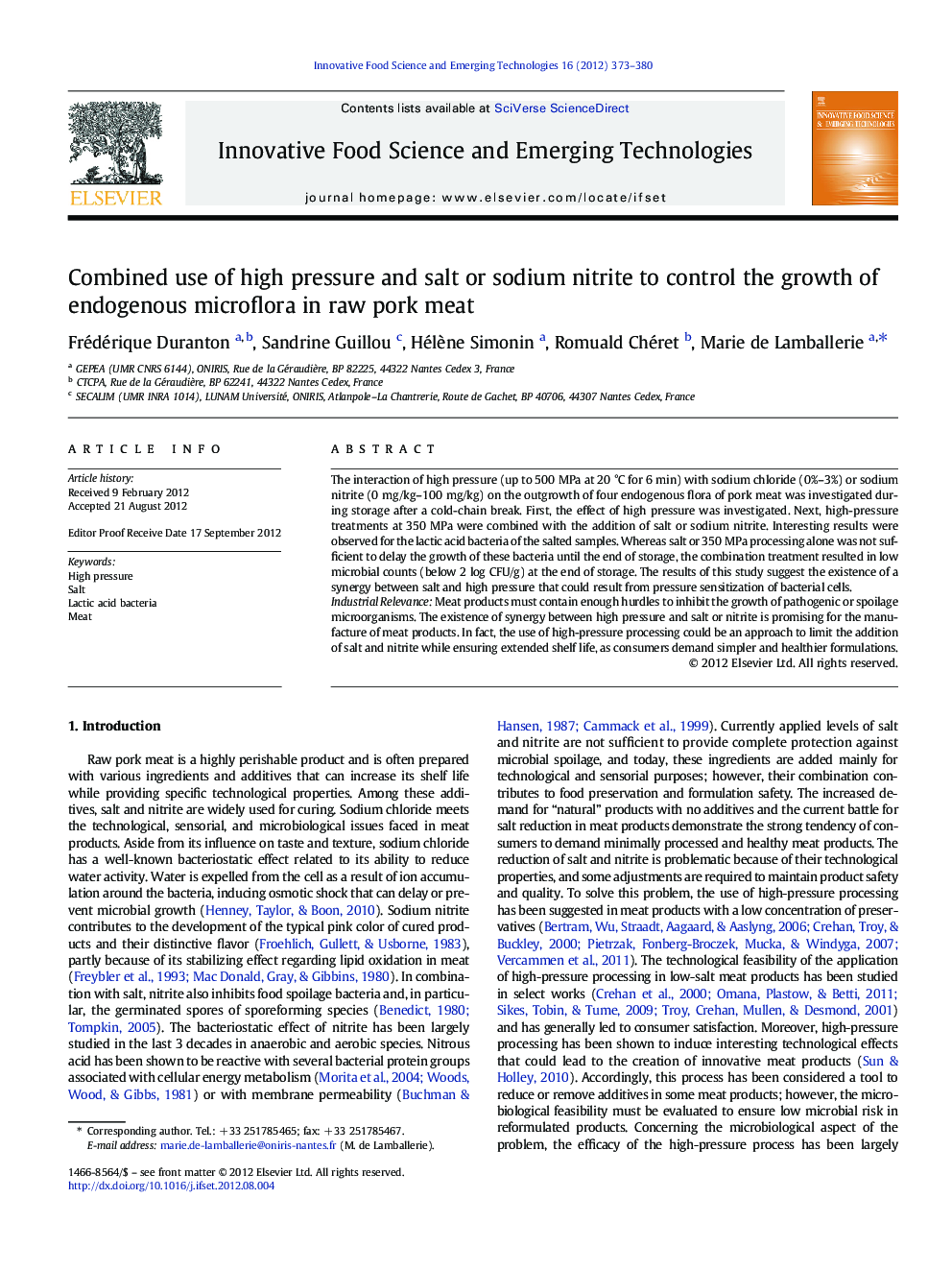 Combined use of high pressure and salt or sodium nitrite to control the growth of endogenous microflora in raw pork meat