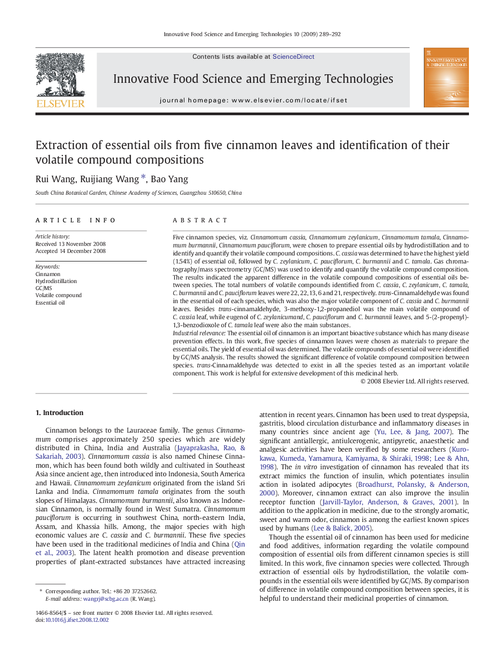 Extraction of essential oils from five cinnamon leaves and identification of their volatile compound compositions