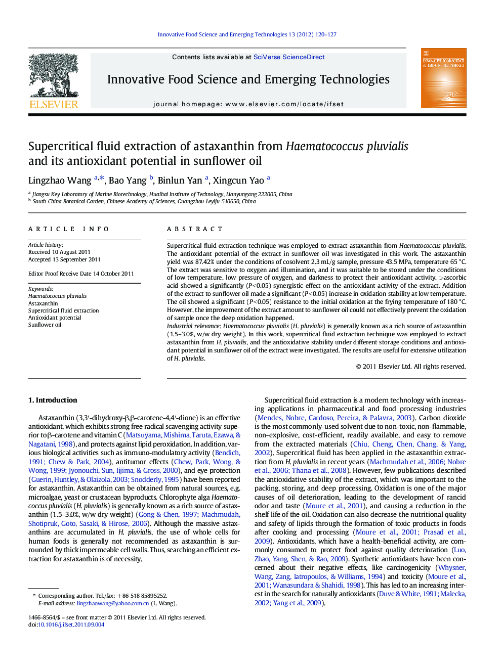 Supercritical fluid extraction of astaxanthin from Haematococcus pluvialis and its antioxidant potential in sunflower oil