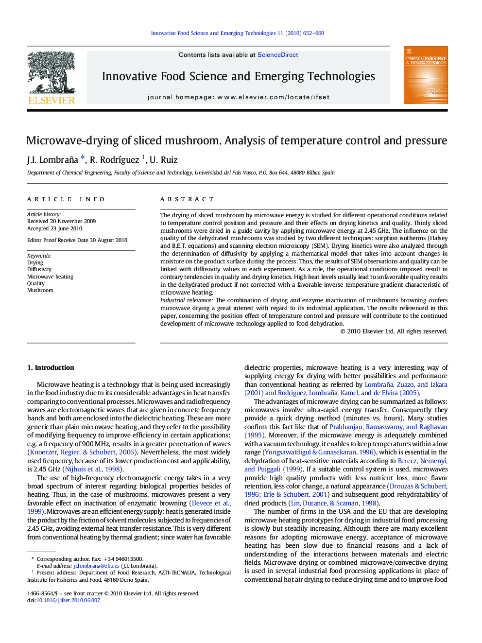 Microwave-drying of sliced mushroom. Analysis of temperature control and pressure