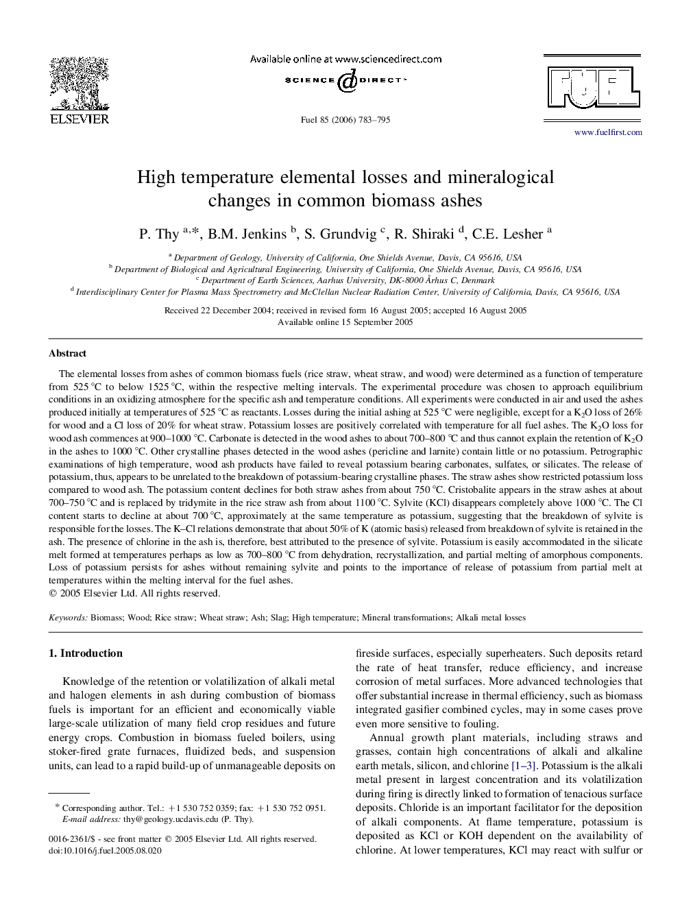 High temperature elemental losses and mineralogical changes in common biomass ashes