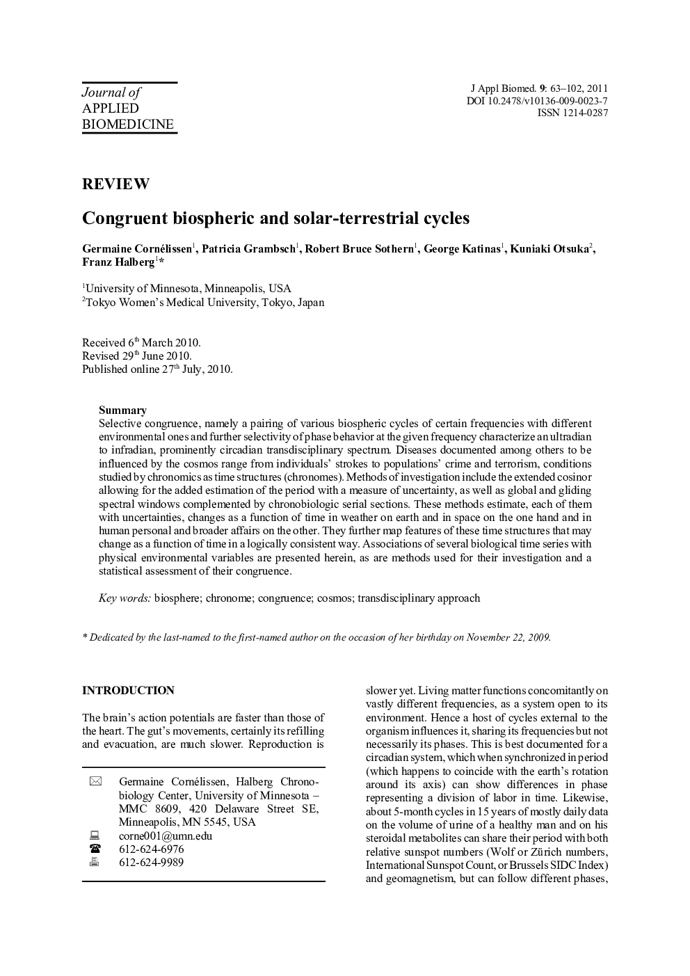 Congruent biospheric and solar-terrestrial cycles 