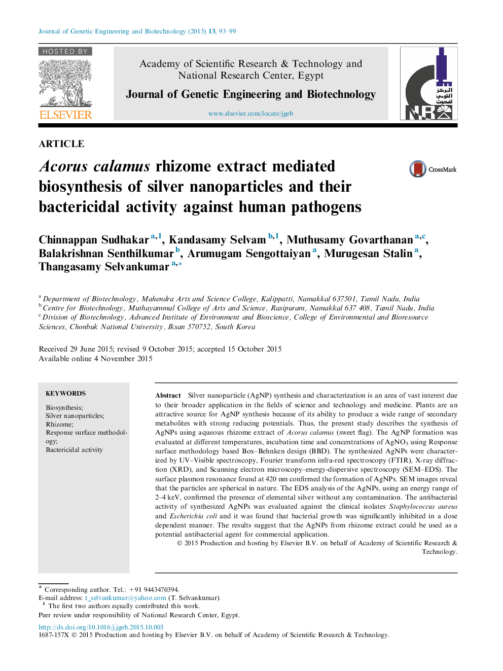 Acorus calamus rhizome extract mediated biosynthesis of silver nanoparticles and their bactericidal activity against human pathogens 