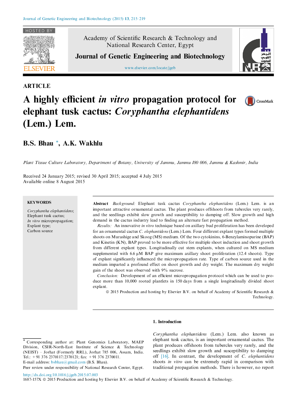 A highly efficient in vitro propagation protocol for elephant tusk cactus: Coryphantha elephantidens (Lem.) Lem. 