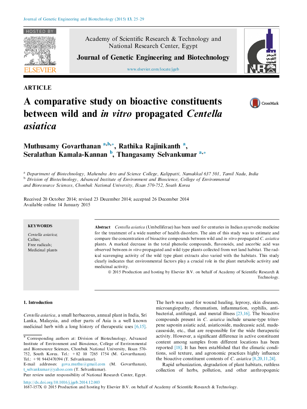 A comparative study on bioactive constituents between wild and in vitro propagated Centella asiatica 