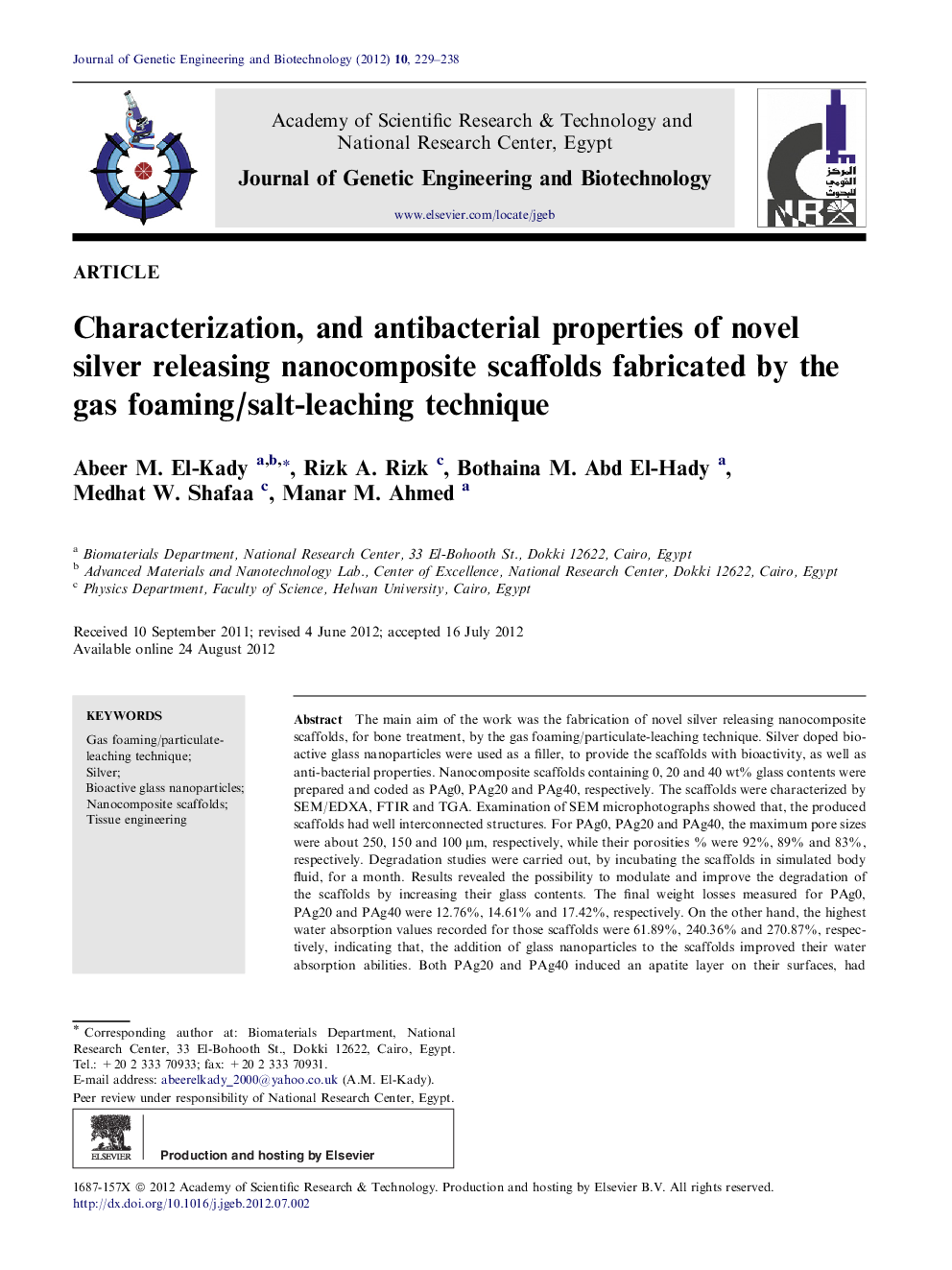 Characterization, and antibacterial properties of novel silver releasing nanocomposite scaffolds fabricated by the gas foaming/salt-leaching technique 