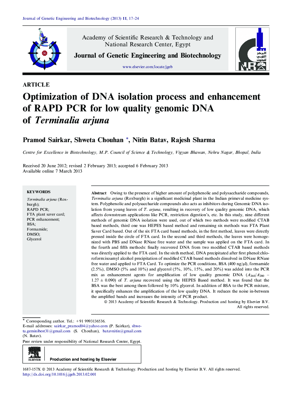 Optimization of DNA isolation process and enhancement of RAPD PCR for low quality genomic DNA of Terminalia arjuna 