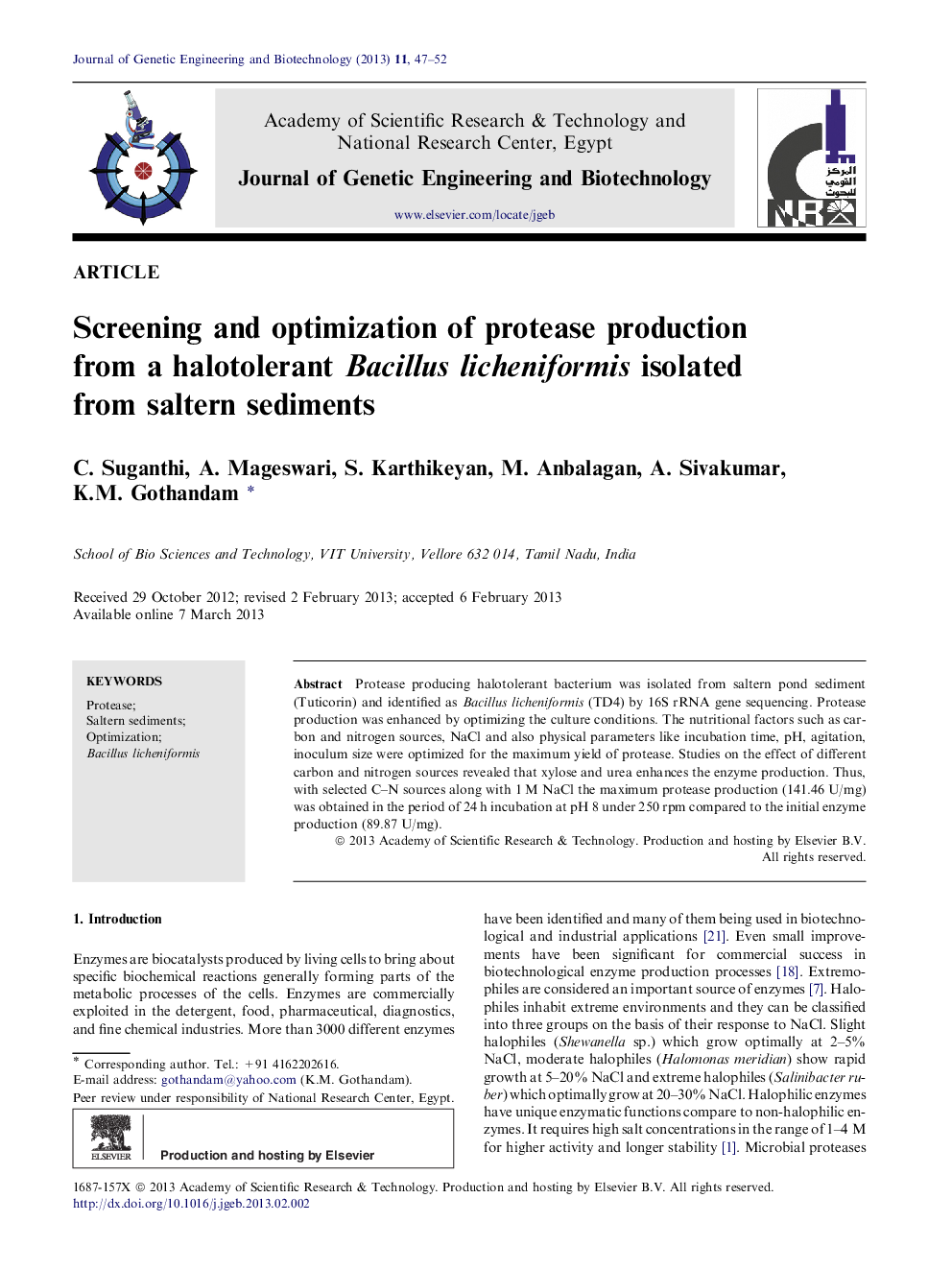 Screening and optimization of protease production from a halotolerant Bacillus licheniformis isolated from saltern sediments 