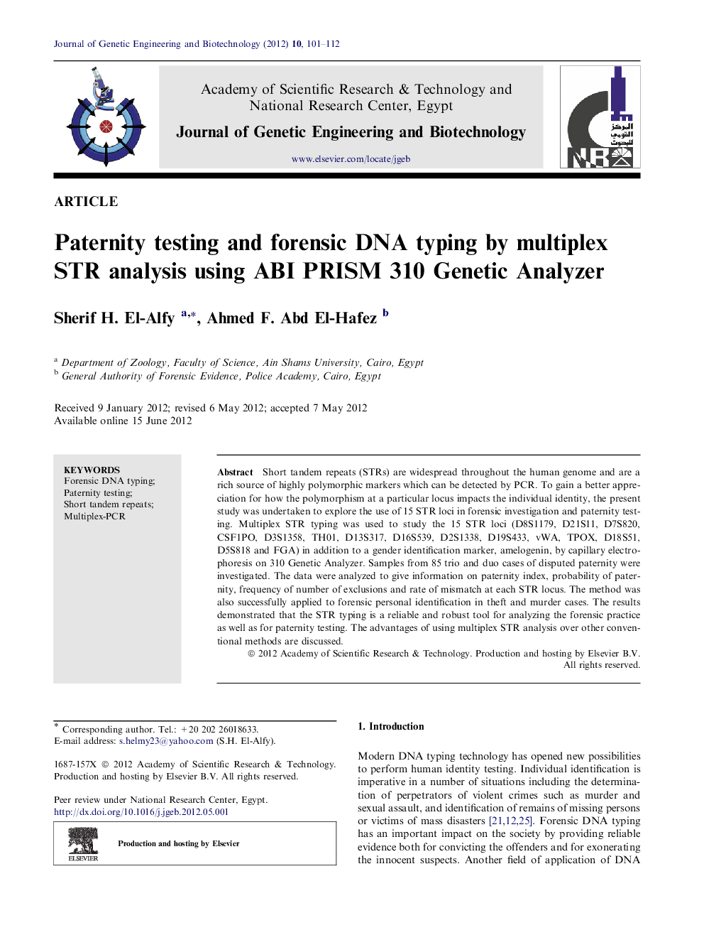 Paternity testing and forensic DNA typing by multiplex STR analysis using ABI PRISM 310 Genetic Analyzer