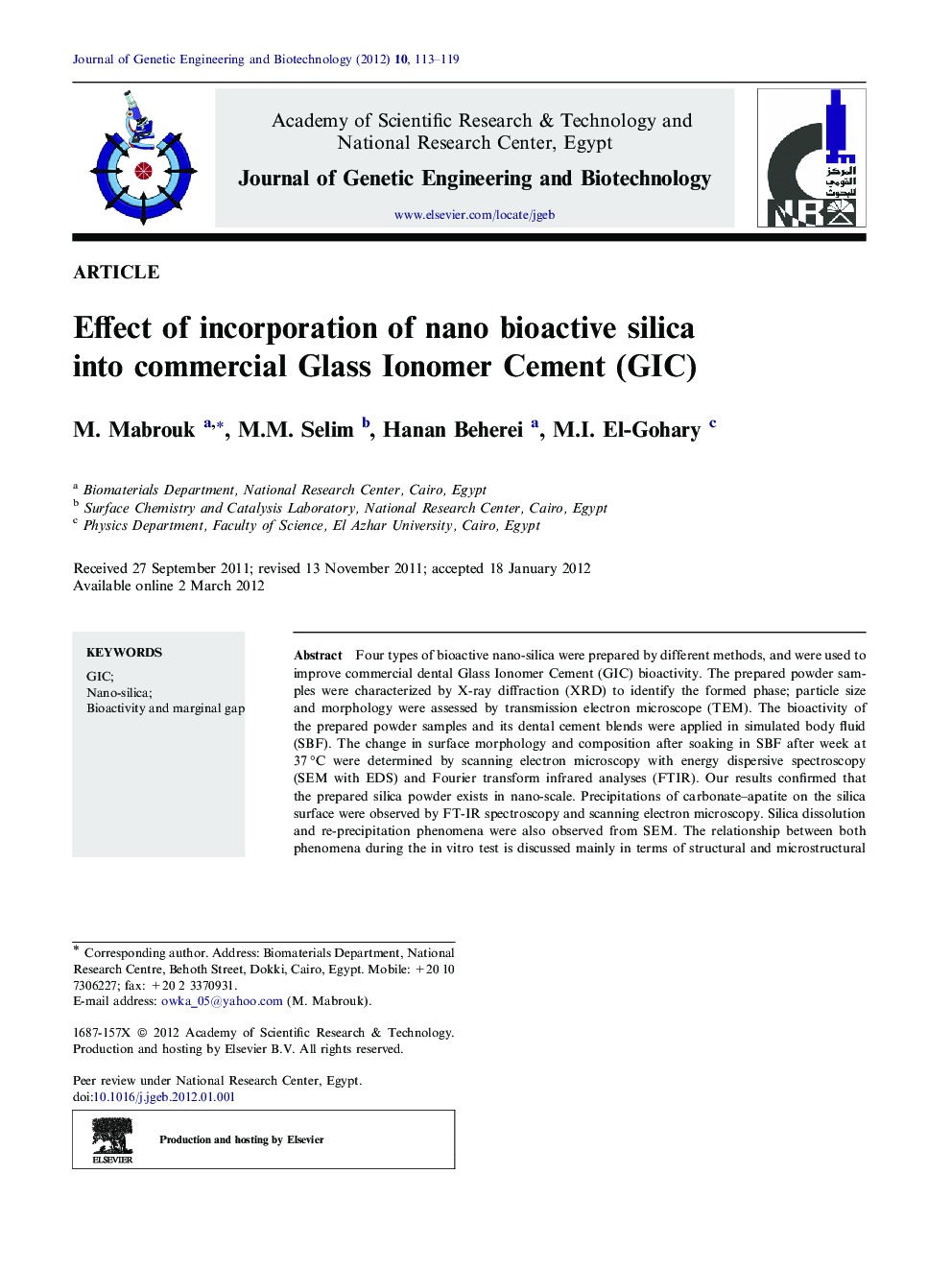 Effect of incorporation of nano bioactive silica into commercial Glass Ionomer Cement (GIC)