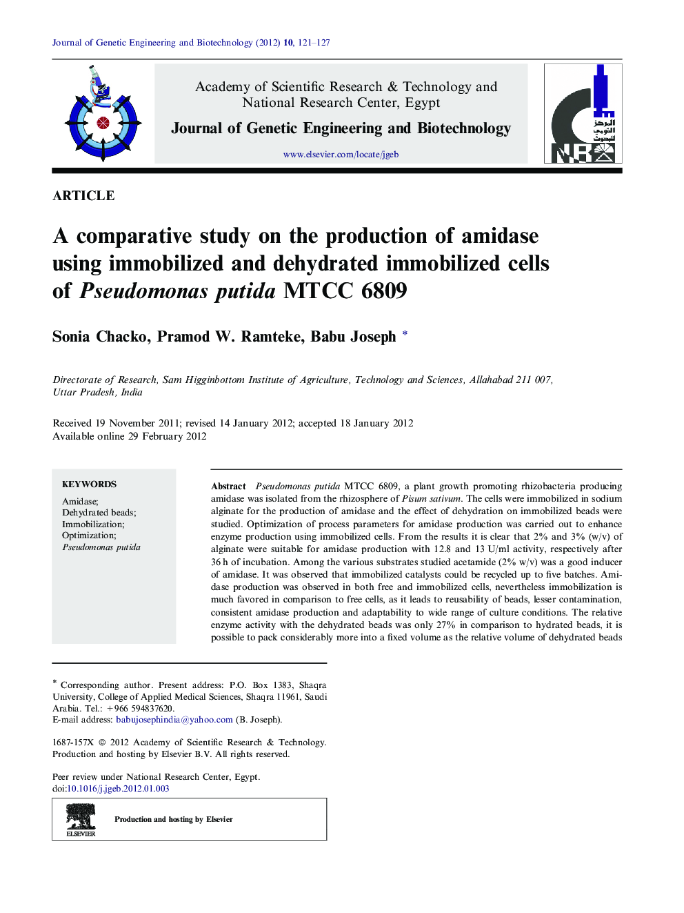 A comparative study on the production of amidase using immobilized and dehydrated immobilized cells of Pseudomonasputida MTCC 6809