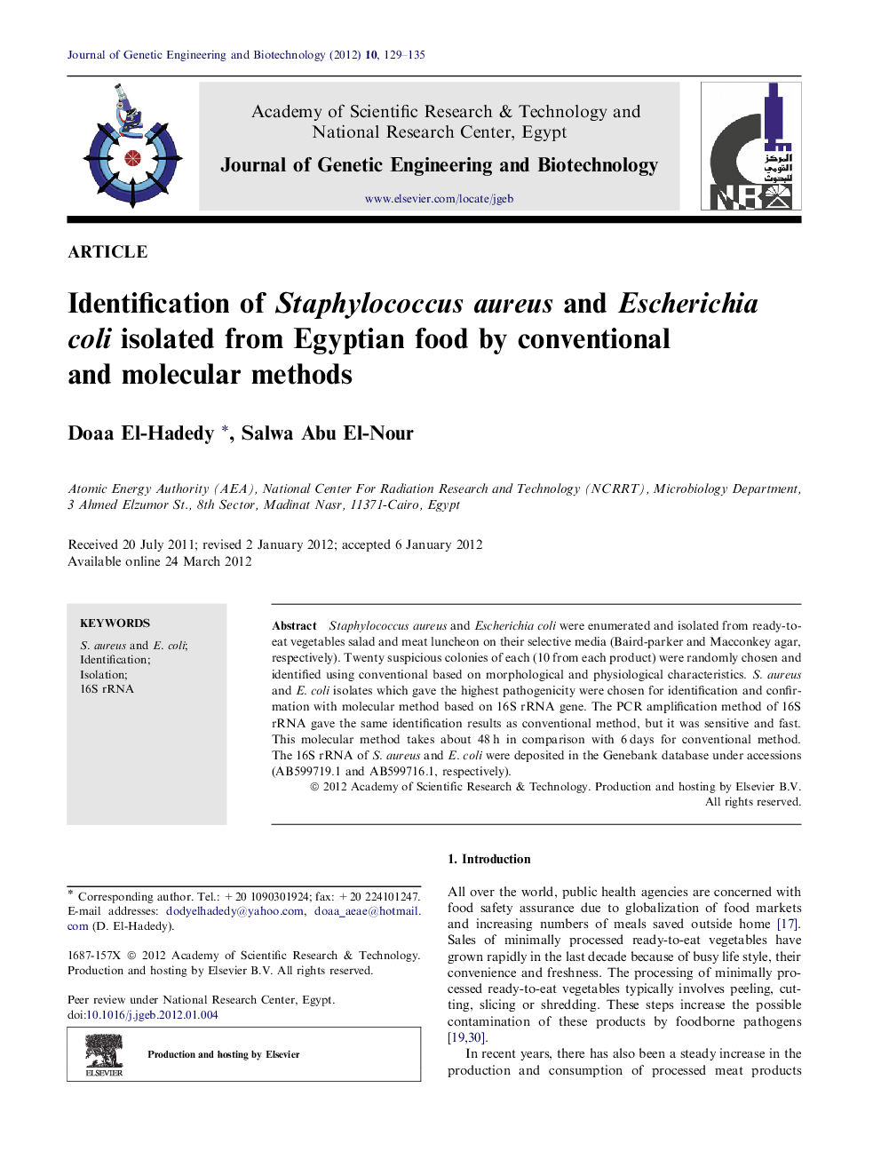 Identification of Staphylococcus aureus and Escherichia coli isolated from Egyptian food by conventional and molecular methods