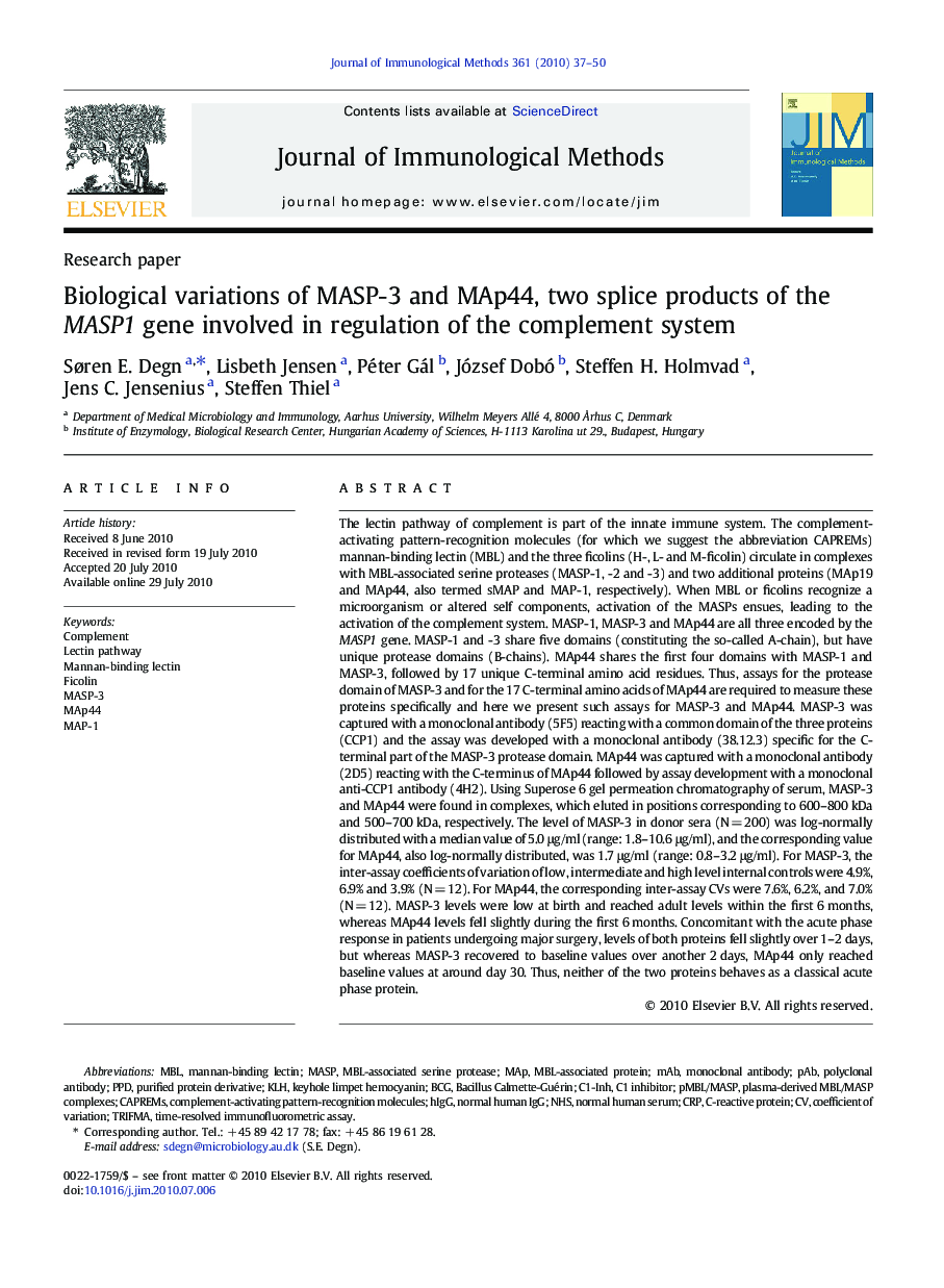 Biological variations of MASP-3 and MAp44, two splice products of the MASP1 gene involved in regulation of the complement system