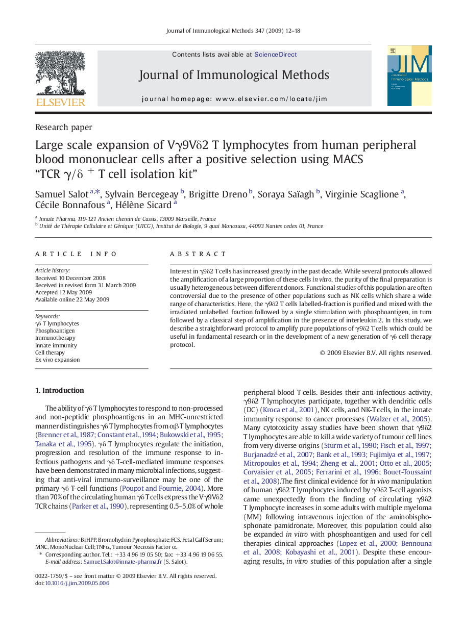 Large scale expansion of Vγ9Vδ2 T lymphocytes from human peripheral blood mononuclear cells after a positive selection using MACS “TCR γ/δ + T cell isolation kit”