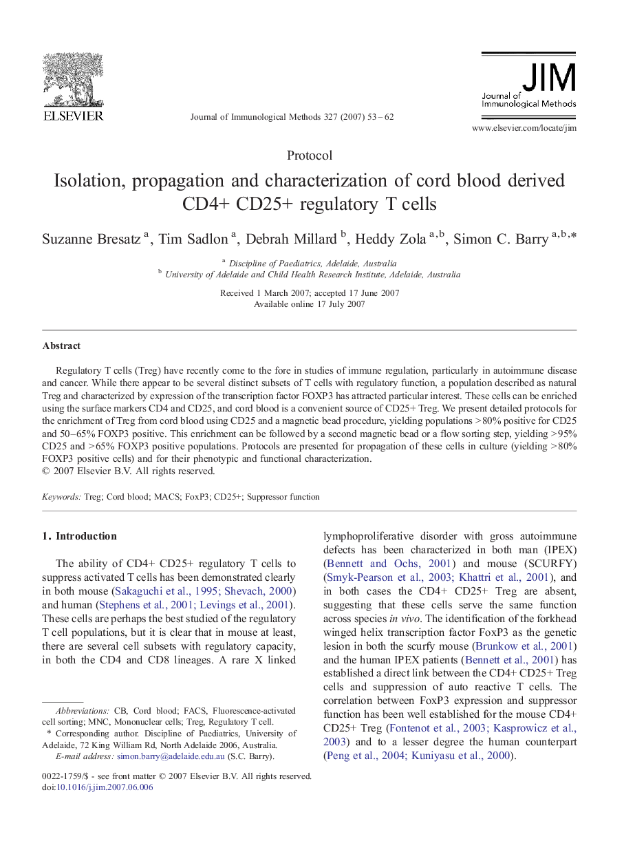 Isolation, propagation and characterization of cord blood derived CD4+ CD25+ regulatory T cells