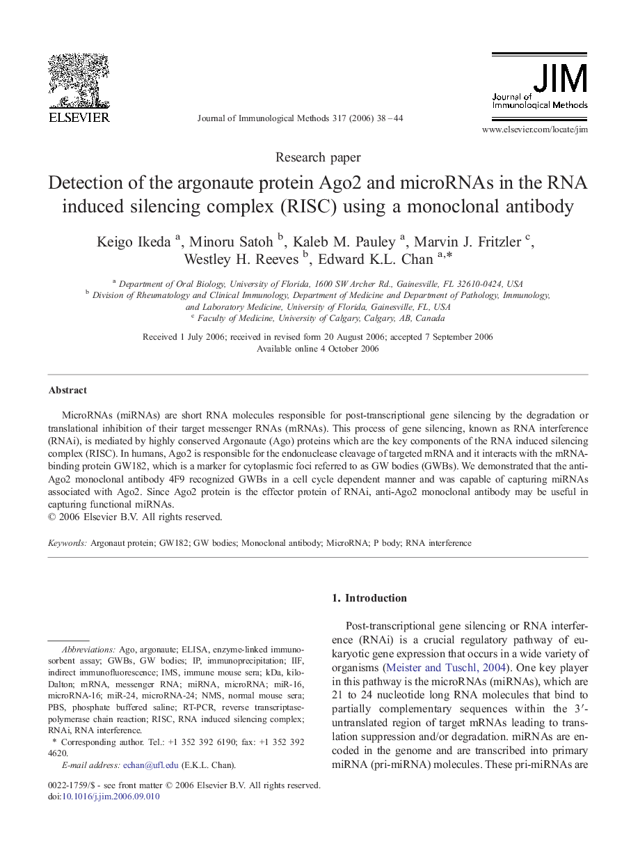 Detection of the argonaute protein Ago2 and microRNAs in the RNA induced silencing complex (RISC) using a monoclonal antibody