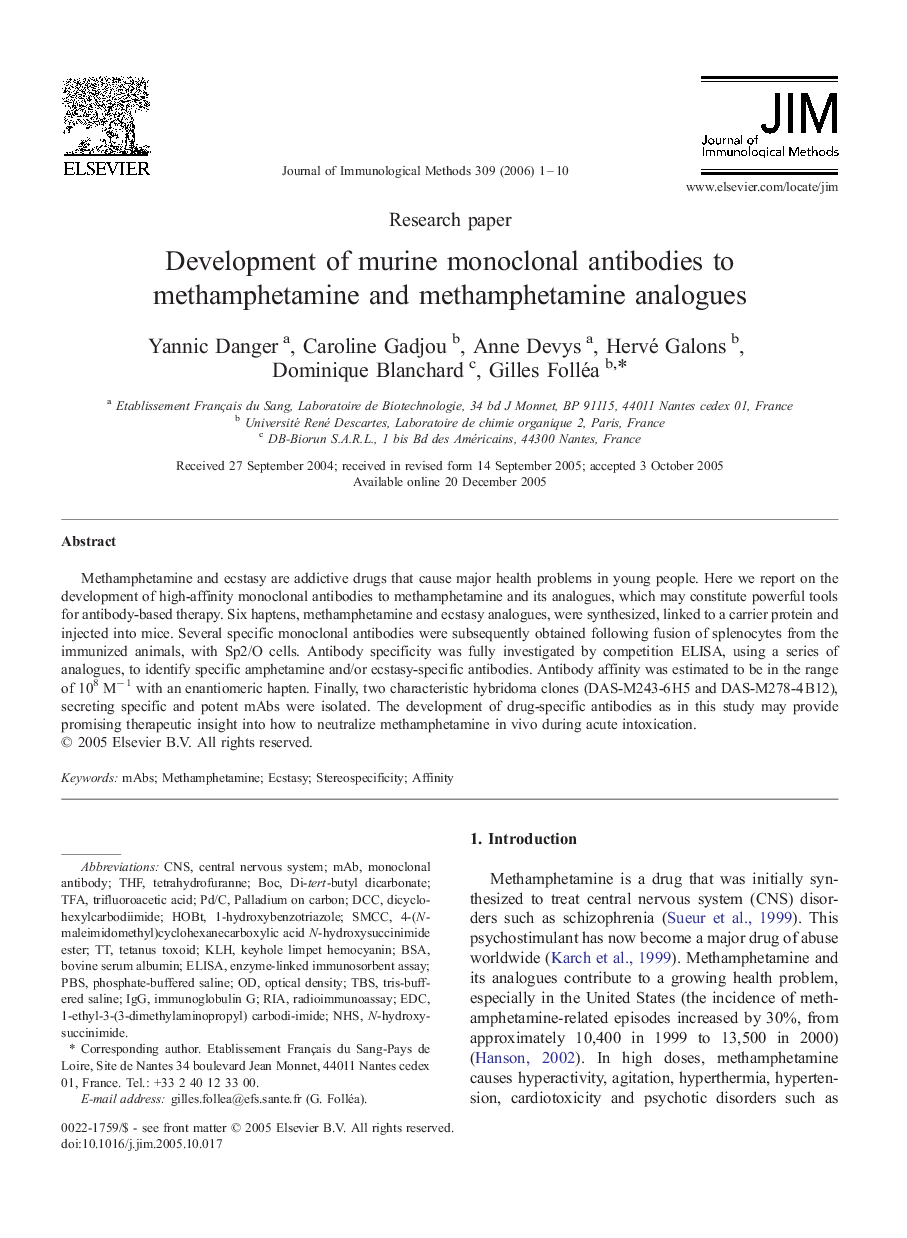 Development of murine monoclonal antibodies to methamphetamine and methamphetamine analogues