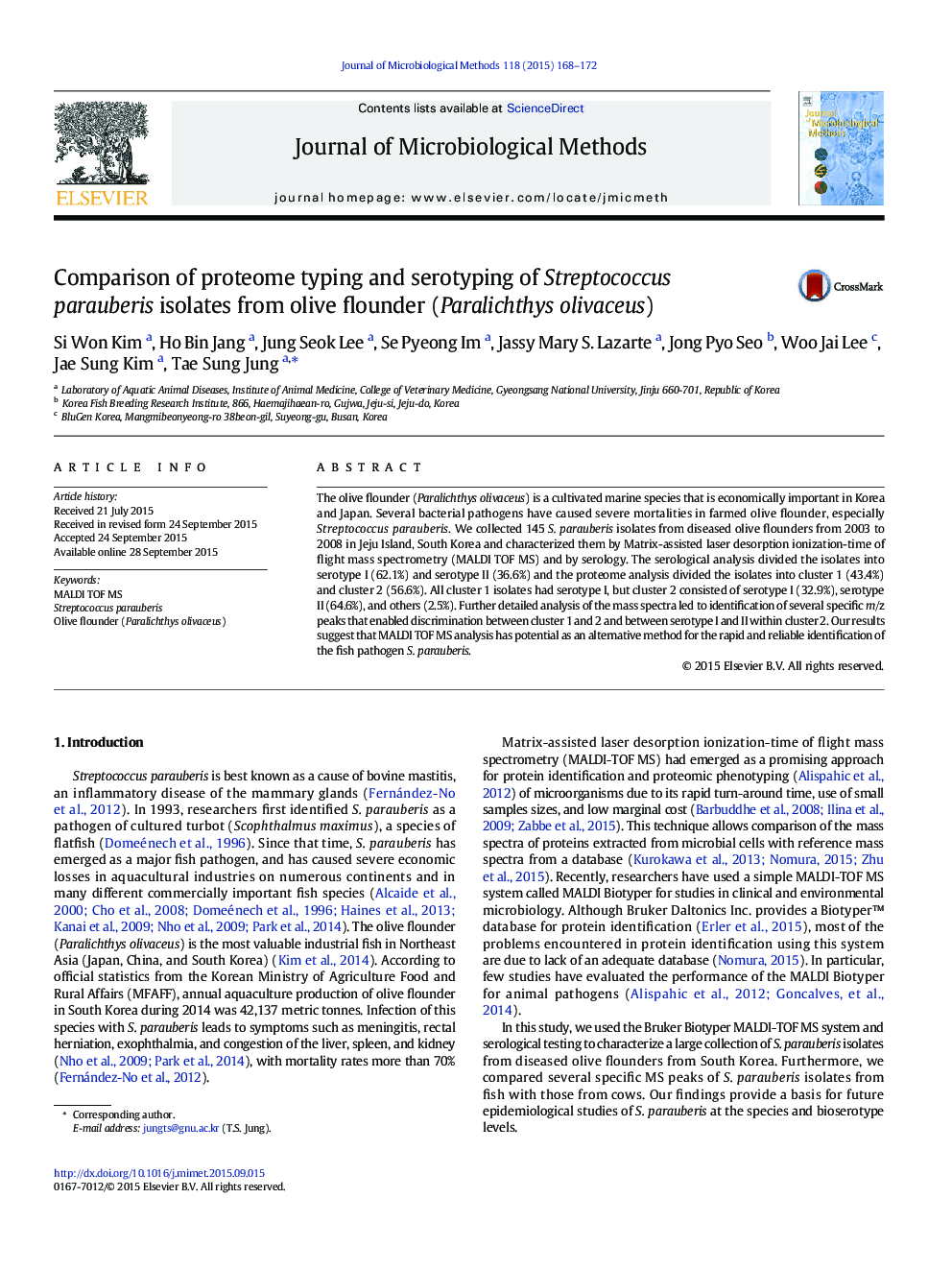 Comparison of proteome typing and serotyping of Streptococcus parauberis isolates from olive flounder (Paralichthys olivaceus)