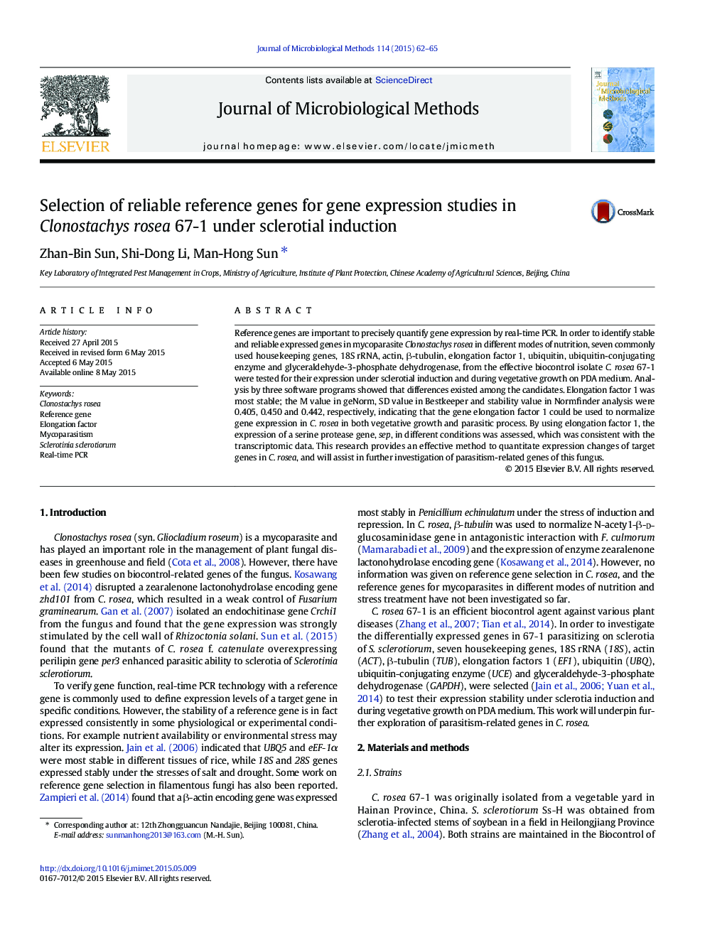 Selection of reliable reference genes for gene expression studies in Clonostachys rosea 67-1 under sclerotial induction