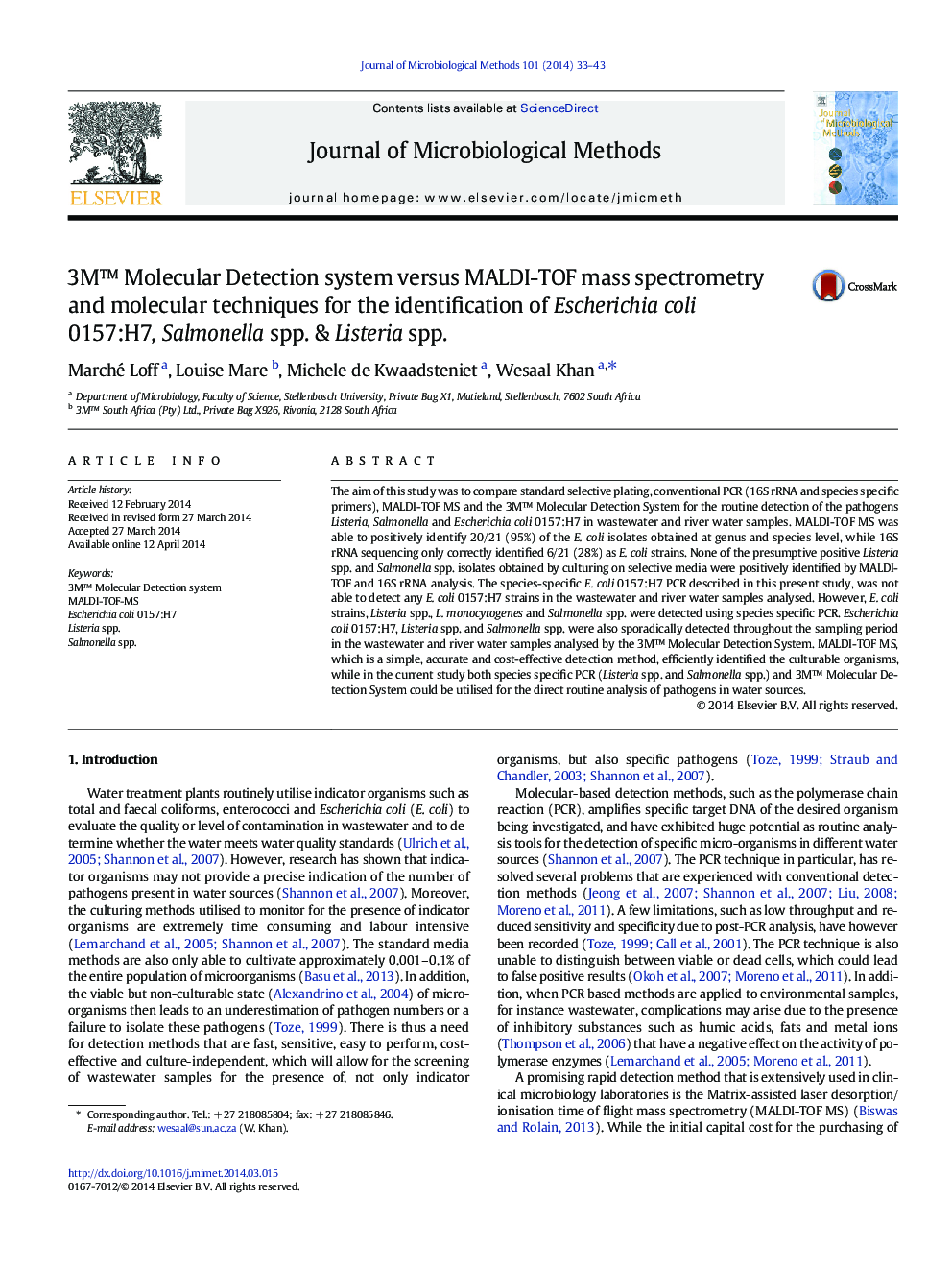 عکس صفحه اول مقاله: 3M™ Molecular Detection system versus MALDI-TOF mass spectrometry and molecular techniques for the identification of Escherichia coli 0157:H7, Salmonella spp. & Listeria spp. 3M™ Molecular Detection system versus MALDI-TOF mass spectrometry and molecular techniques for the identification of Escherichia coli 0157:H7, Salmonella spp. & Listeria spp.