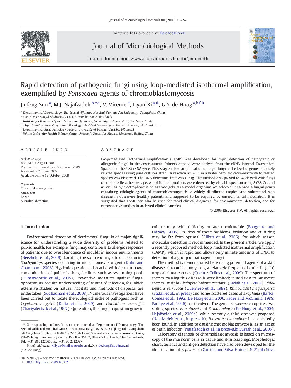 Rapid detection of pathogenic fungi using loop-mediated isothermal amplification, exemplified by Fonsecaea agents of chromoblastomycosis