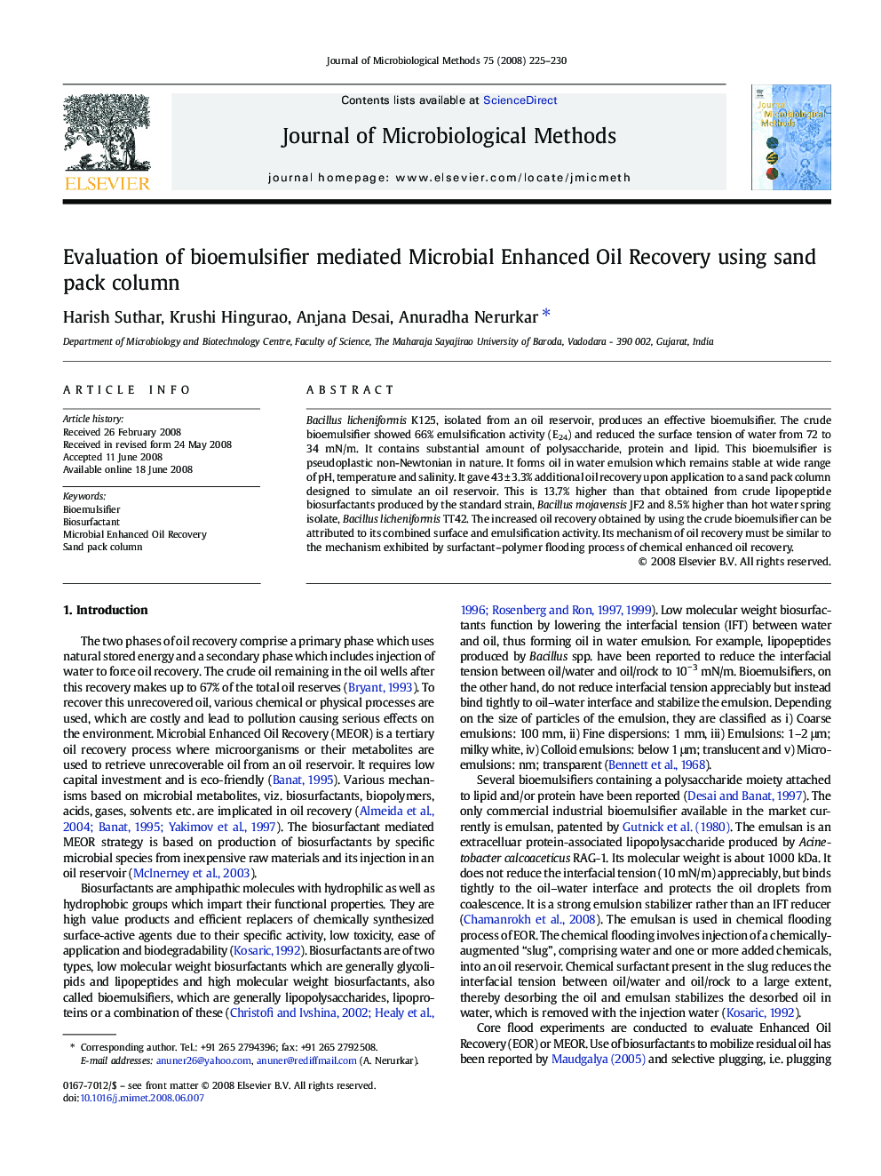 Evaluation of bioemulsifier mediated Microbial Enhanced Oil Recovery using sand pack column