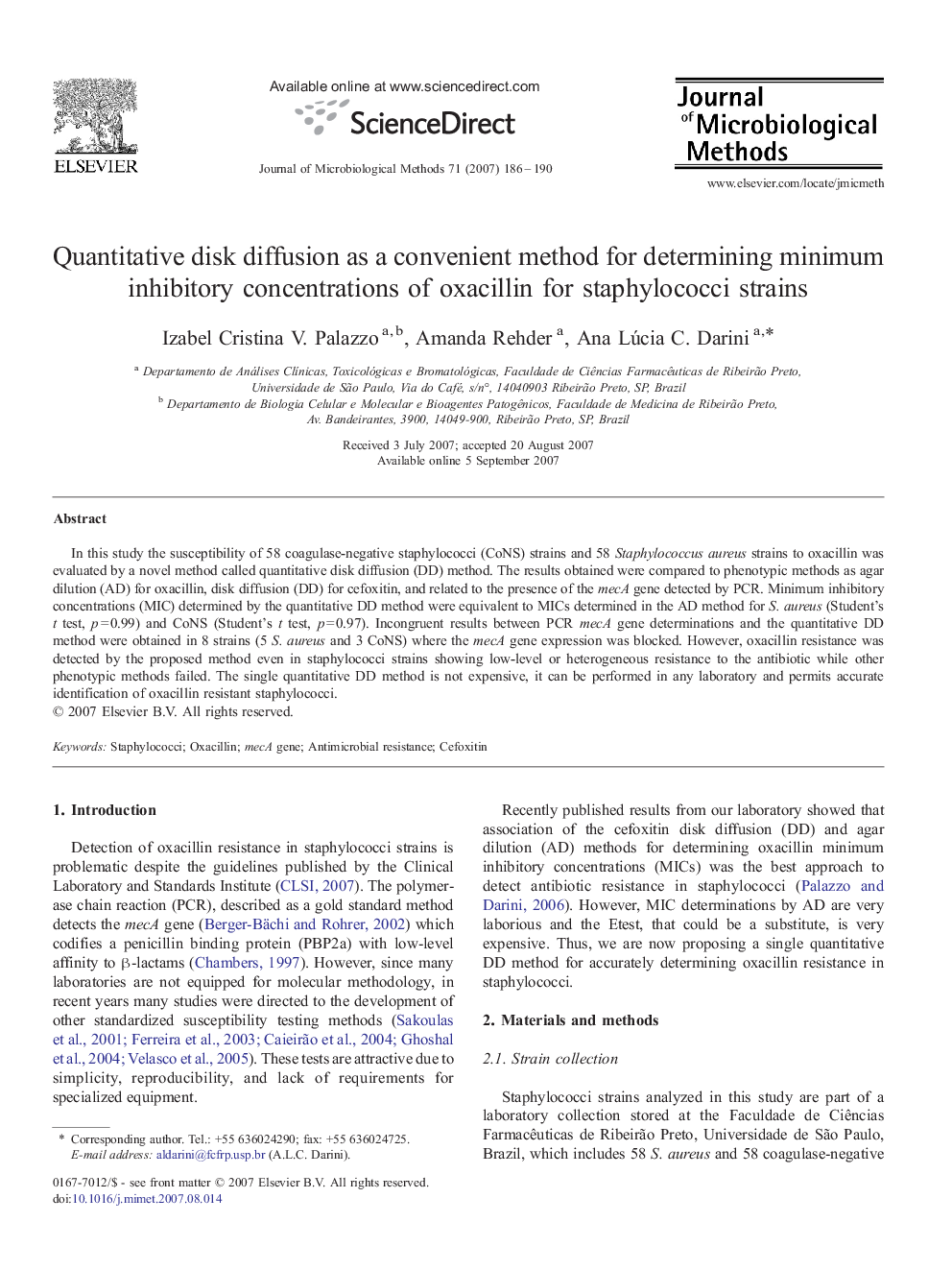 Quantitative disk diffusion as a convenient method for determining minimum inhibitory concentrations of oxacillin for staphylococci strains