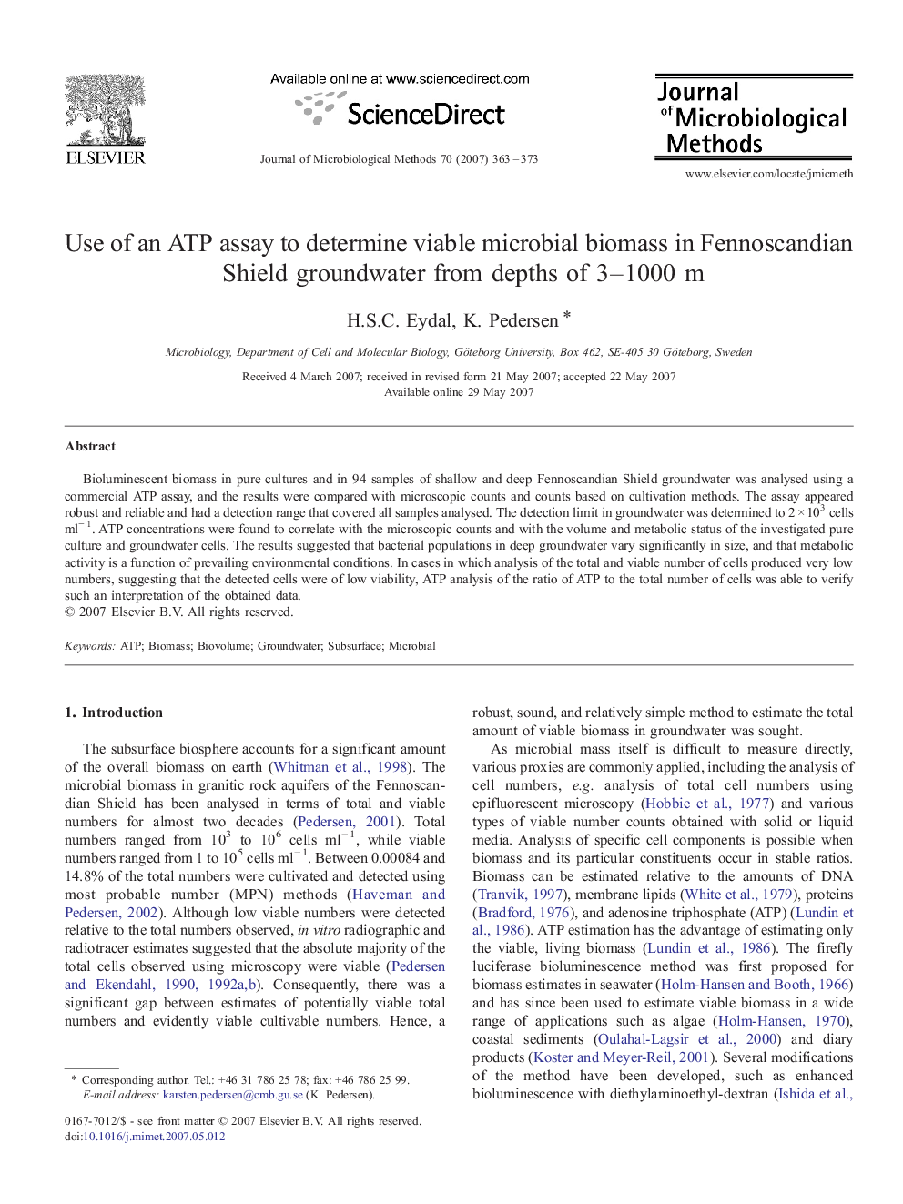 عکس صفحه اول مقاله: Use of an ATP assay to determine viable microbial biomass in Fennoscandian Shield groundwater from depths of 3–1000 m Use of an ATP assay to determine viable microbial biomass in Fennoscandian Shield groundwater from depths of 3–1000 m