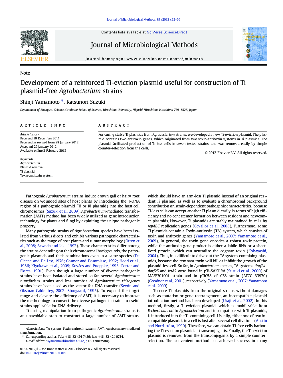 عکس صفحه اول مقاله: Development of a reinforced Ti-eviction plasmid useful for construction of Ti plasmid-free Agrobacterium strains Development of a reinforced Ti-eviction plasmid useful for construction of Ti plasmid-free Agrobacterium strains