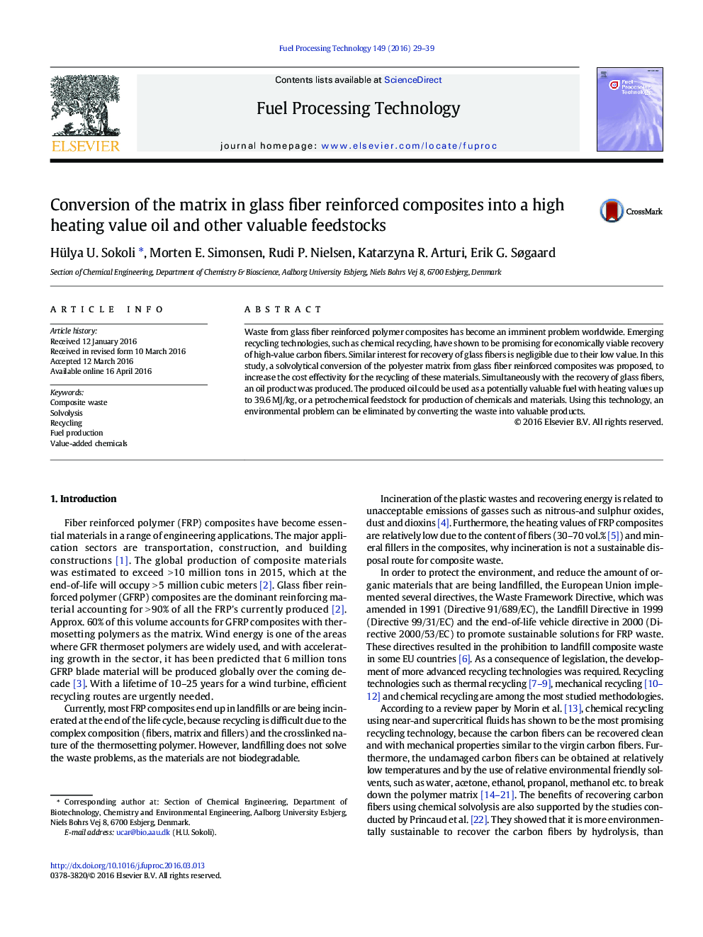 Conversion of the matrix in glass fiber reinforced composites into a high heating value oil and other valuable feedstocks