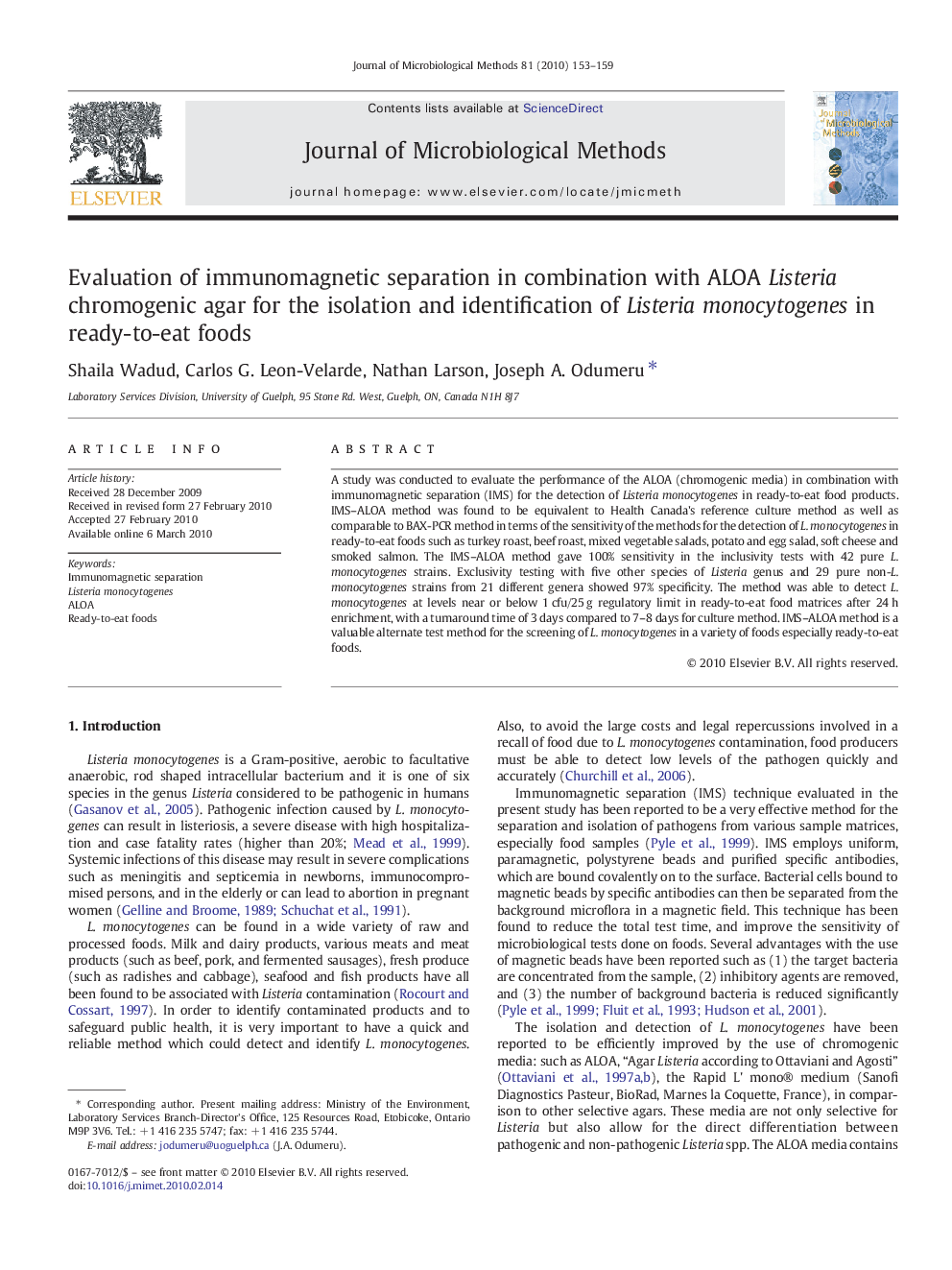 Evaluation of immunomagnetic separation in combination with ALOA Listeria chromogenic agar for the isolation and identification of Listeria monocytogenes in ready-to-eat foods