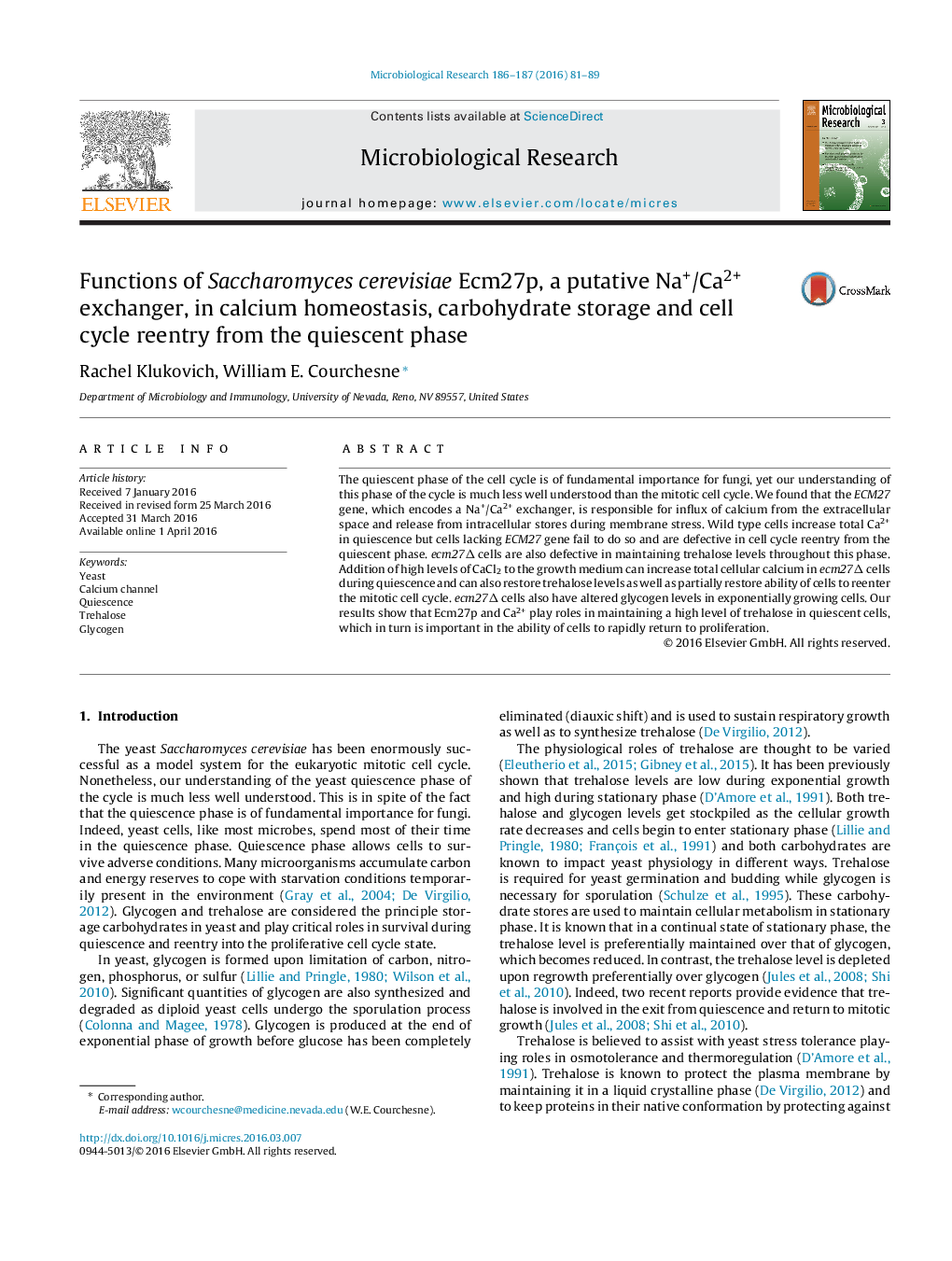 Functions of Saccharomyces cerevisiae Ecm27p, a putative Na+/Ca2+ exchanger, in calcium homeostasis, carbohydrate storage and cell cycle reentry from the quiescent phase