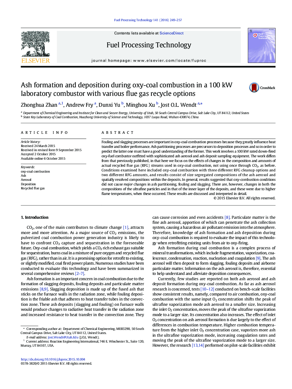 Ash formation and deposition during oxy-coal combustion in a 100 kW laboratory combustor with various flue gas recycle options