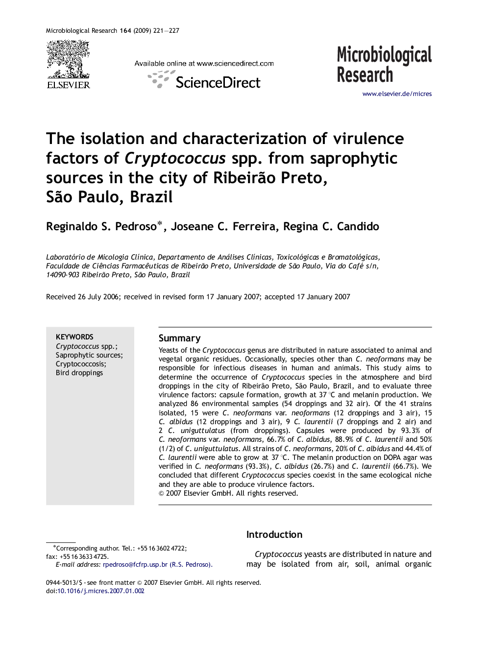 The isolation and characterization of virulence factors of Cryptococcus spp. from saprophytic sources in the city of Ribeirão Preto, São Paulo, Brazil