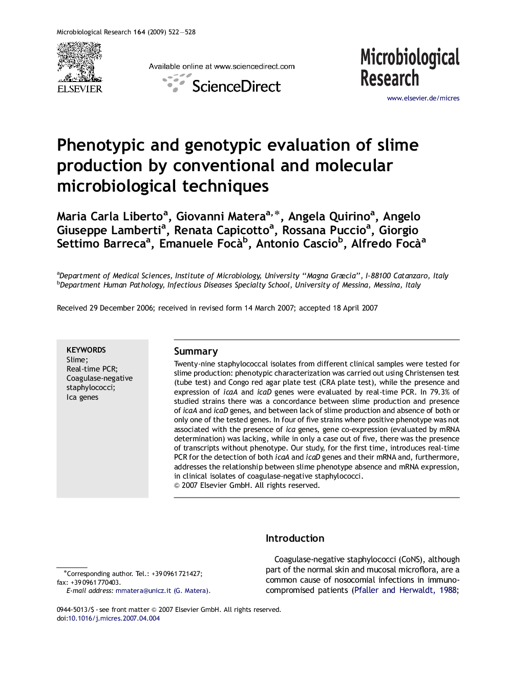 Phenotypic and genotypic evaluation of slime production by conventional and molecular microbiological techniques