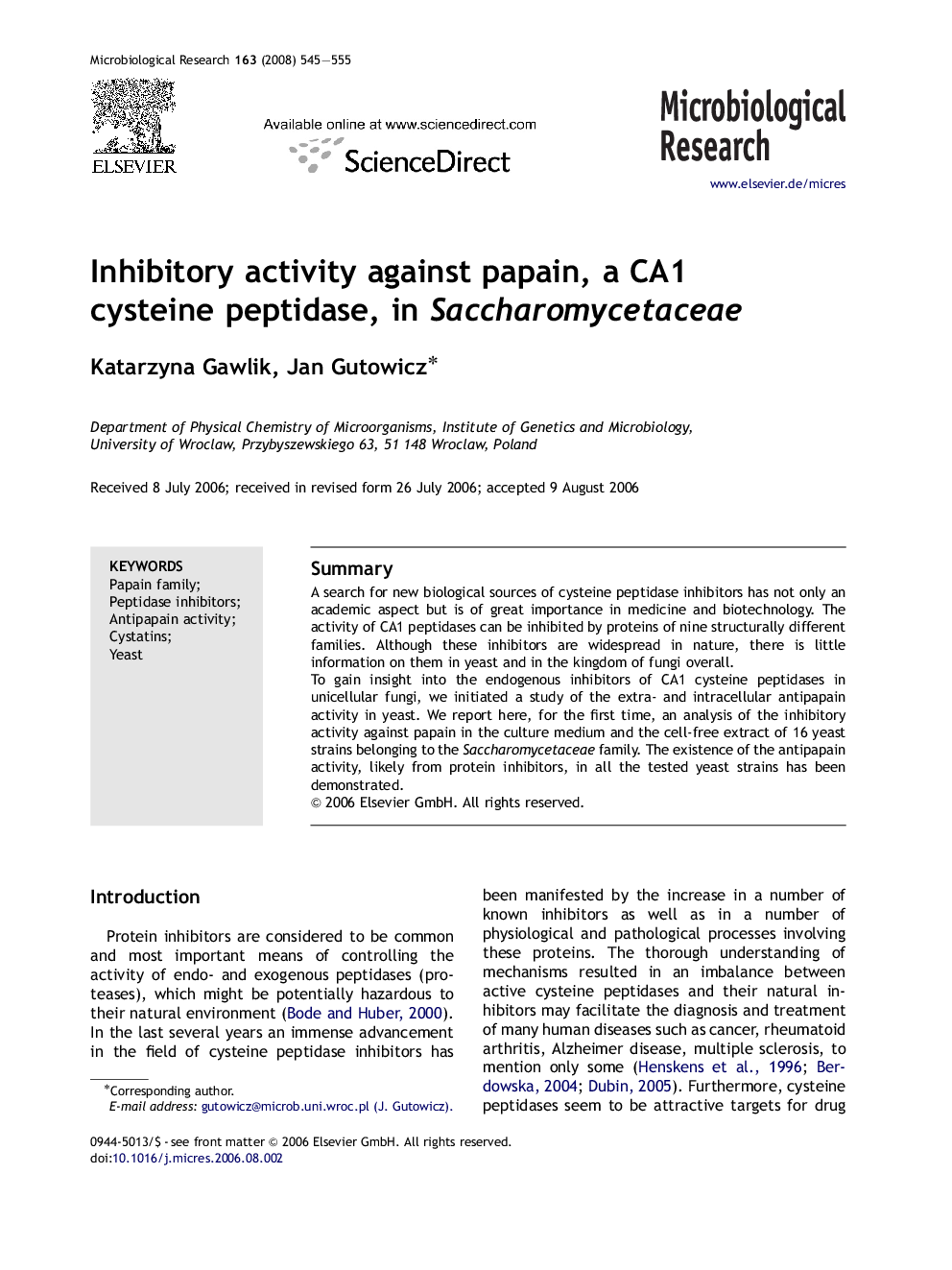 Inhibitory activity against papain, a CA1 cysteine peptidase, in Saccharomycetaceae