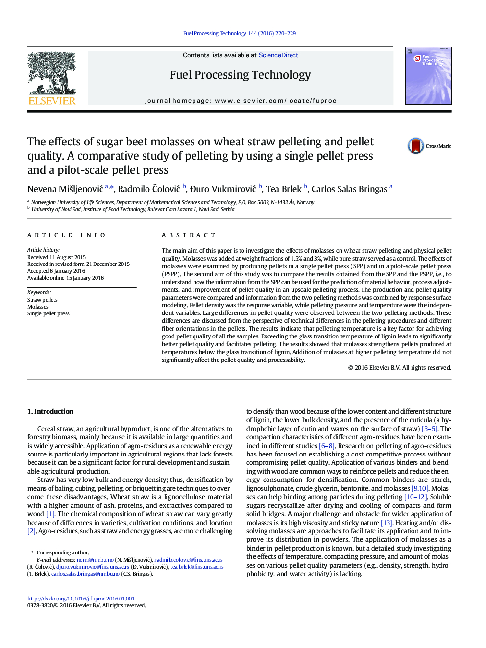The effects of sugar beet molasses on wheat straw pelleting and pellet quality. A comparative study of pelleting by using a single pellet press and a pilot-scale pellet press