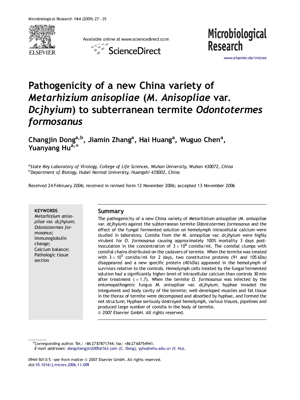 Pathogenicity of a new China variety of Metarhizium anisopliae (M. Anisopliae var. Dcjhyium) to subterranean termite Odontotermes formosanus