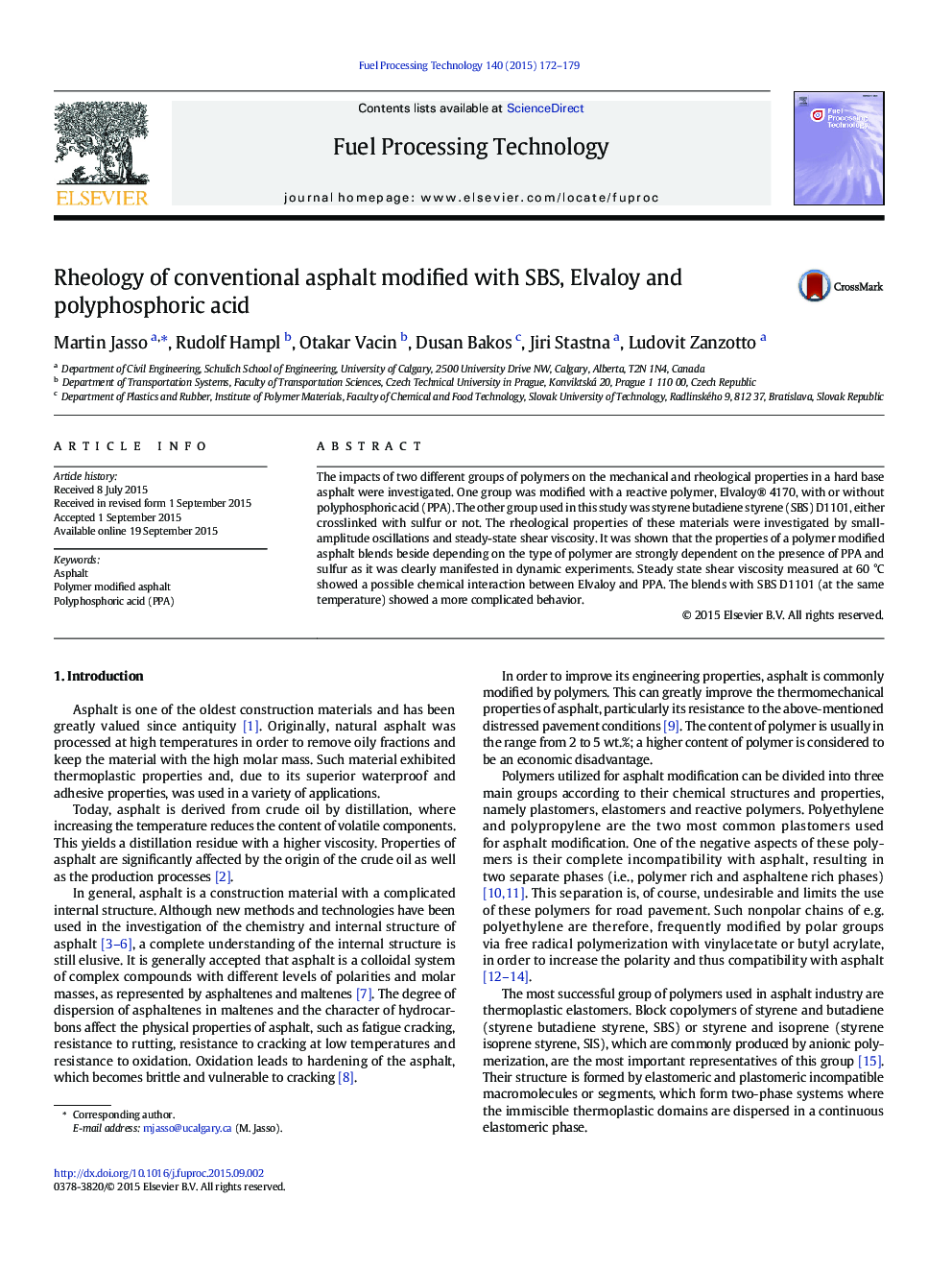 Rheology of conventional asphalt modified with SBS, Elvaloy and polyphosphoric acid