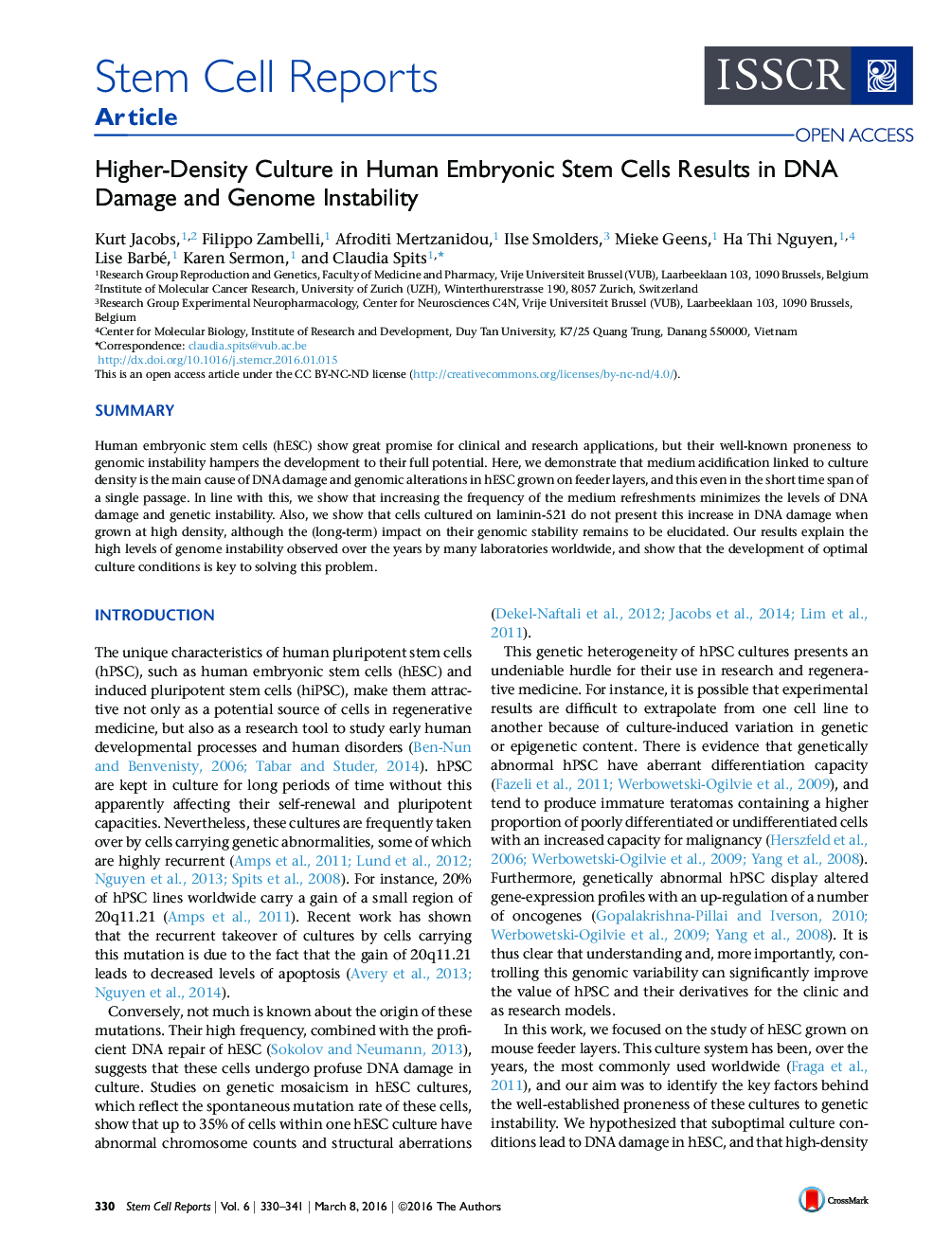 Higher-Density Culture in Human Embryonic Stem Cells Results in DNA Damage and Genome Instability 